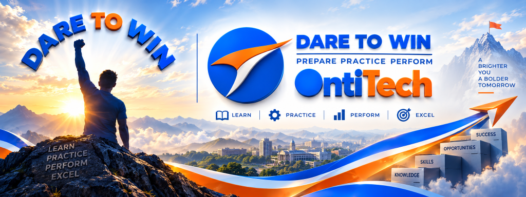 OntiTech Dare to Win - Learn, Practice, Perform, Excel